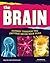 The Brain: Journey Through the Universe Inside Your Head (Inquire and Investigate)