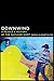 Downwind: A People's Histor...