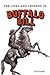 The Lives and Legends of Bu...