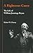 A Righteous Cause: The Life of William Jennings Bryan