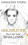 Out of the Shallows - Herzsplitter by Samantha Young