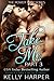Take Me: Part 3 (Power Play, #3)