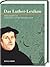 Das Luther-Lexikon.