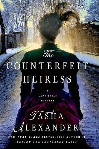 The Counterfeit Heiress (Lady Emily Ashton Mysteries #9)