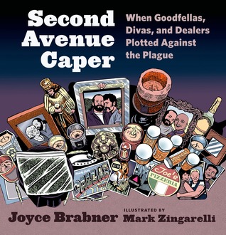 Second Avenue Caper by Joyce Brabner
