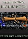 The Blue Moon by Kathrine Kross