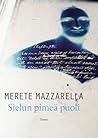 Sielun pimeä puoli by Merete Mazzarella