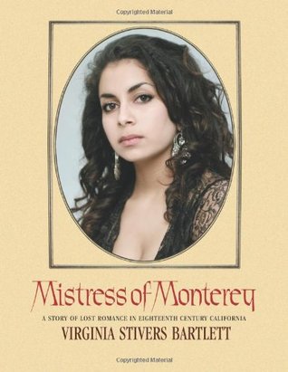 Mistress of Monterey