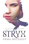 Stryx (Society of Feathers, #3)