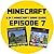 Minecraft: 2 in 1 Minecraft Game Guide Episode 7