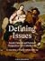 Defining Issues: Social, Familial and Personal Perspectives on a Catholic Life