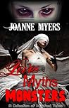 Loves, Myths and Monsters