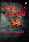 Immortality of Sh...