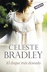 El Duque más deseado by Celeste Bradley
