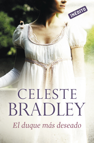 El Duque más deseado (Herederas, #3)