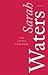 The Little Stranger by Sarah Waters