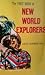 First Book of New World Explorers (First Books)
