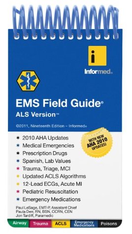 EMS Field Guide, ALS Version: . (Spiral-bound)