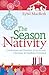 The Season of the Nativity:...