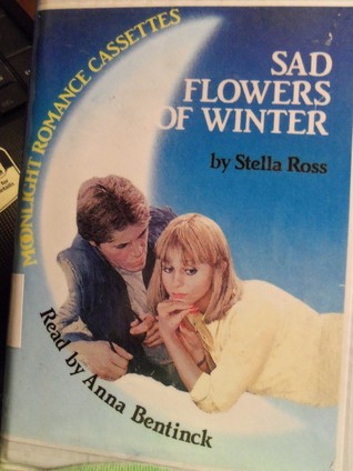 Sad Flowers of Winter (Audio Cassette)