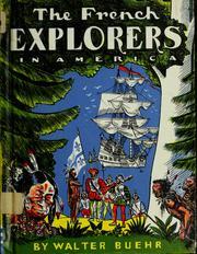 The French Explorers in America (Library Binding)