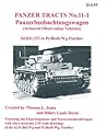 Panzerbeobachtungswagen (Armored Observation Vehicles): Sd.. Kfz. 253 To Pz. Beob. Wg. Panther (Panzer Tracts, Vol. 11 1)