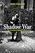 Shadow War- The Resistance ...