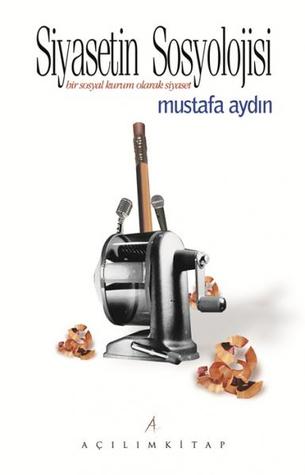 Siyasetin Sosyolojisi (Unknown Binding)