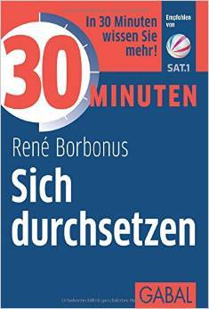 30 Minuten Sich durchsetzen