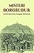 Misteri Borobudur by Seno Panyadewa