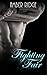 Fighting Fair (His To Own, #1)