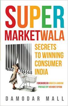 Supermarketwala: Secrets to Winning Consumer India (Paperback)