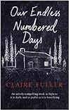 Our Endless Numbered Days by Claire Fuller