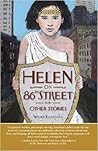 Helen on 86th Street and Other Stories