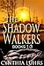 The Shadow Walkers Ghost #1-3: Lost in Shadow, Desired by Shadow, Iced in Shadow