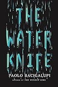 The Water Knife