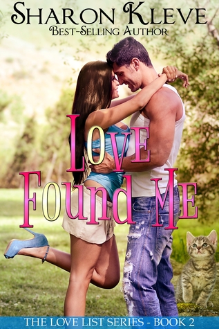 Love Found Me (The Love List, #2)
