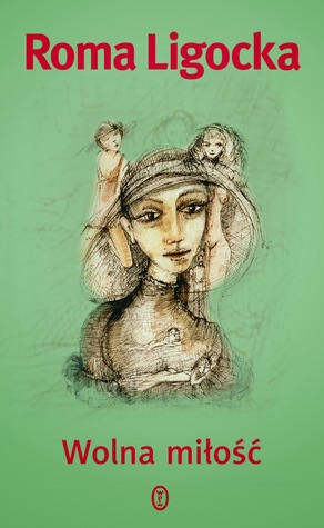 Wolna miłość (Hardcover)