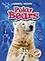 Polar Bears: Animal Safari (Blastoff! Readers)