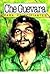 Che Guevara Para Principiantes by Sergio Sinay