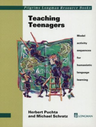 Teaching Teenagers: Model Activity Sequences for Humanistic Language Learning
