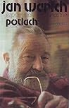 Jan Werich vzpomíná...vlastně Potlach by Jan Werich