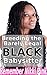 Breeding the Black Barely Legal Babysitter (M/f / babysitter taboo / bwwm) (Black Babysitter Breeding (bwwm interracial taboo) Book 1)