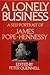 A lonely business: A self-portrait of James Pope-Hennessy