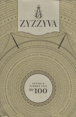 ZYZZYVA No. 100 (Volume XXX, #1)