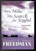 Mrs. Mike and The Search for Joyful