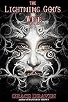 The Lightning God's Wife by Grace Draven