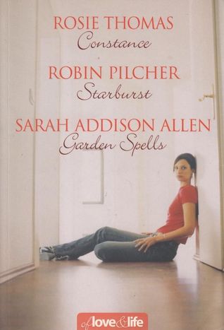 Of Love and Life: Constance / Starburst / Garden Spells