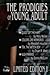 The Prodigies of Young Adult
