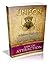 Unison: Achieve Harmony Through Embracing the Truth With Love (Law of Attraction Part II Book 13)